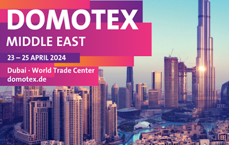تاریخ دموتکس دوبی مشخص شد | DOMOTEX Middle East 2024